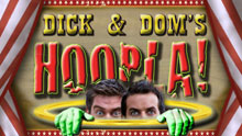 Dick & Dom's Hoopla