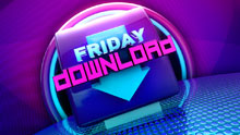 Friday Download