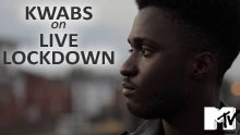 Kwabs On Mtv's Live Lockdown