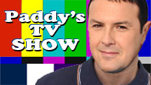 Paddy's TV Show