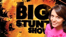 The Very Big Stunt Show