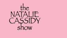 The Natalie Cassidy Show