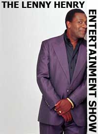 The Lenny Henry Entertainment Show