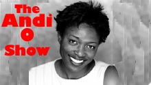 The Andi O Show