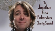 The Jonathan Ross Pokerstars Charity Special