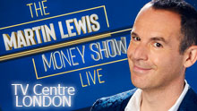 THE MARTIN LEWIS MONEY SHOW LIVE