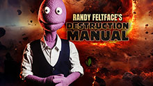 RANDY FELTFACES DESTRUCTION MANUAL