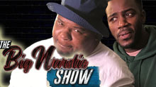 The Big Narstie Show