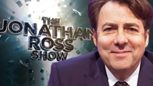 THE JONATHAN ROSS SHOW