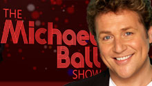 The Michael Ball Show