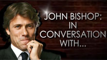 John Bishop: In Conversation With...