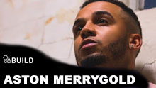 Jls Star Aston Merrygold On Build Series Ldn