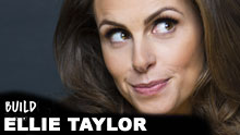 Ellie Taylor On Build