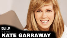 Kate Garraway On Build