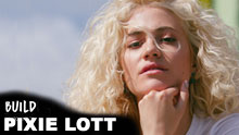 Pixie Lott On Build